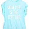 Disney Shirt For Women - Mom Life Is The Best Life